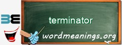 WordMeaning blackboard for terminator